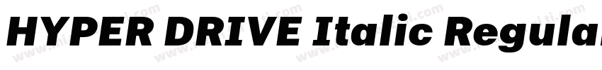 HYPER DRIVE Italic Regular1000字体转换